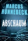 Umschlagfoto, Marcus H&uuml;nnebeck, Abschaumr