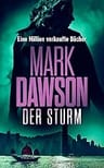 Umschlagfoto, Mark Dawson, Der Sturm