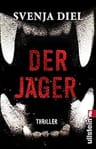 Umschlagfoto, Svenja Diel, Der J&auml;ger