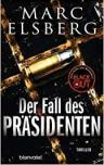 Umschlagfoto, Marc Elsberg, Der Fall des Pr&auml;sidenten