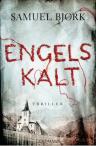 Umschlagfoto, Samuel Bj&oslash;rk, Engelskalt,