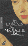 Umschlagfoto  -- Ake Edwardson --  Das vertauschte Gesicht