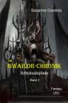 Umschlagfoto, Susanne Gav&eacute;nis, Die Gwailor-Chronik, InKulturA 
