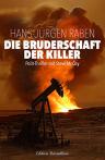 Umschlagfoto, Hans-J&uuml;rgen Raben, Die Bruderschaft der Killer