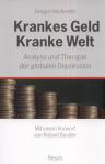 Umschlagfoto  --  Gregor Hochreiter  --  Krankes Geld - Kranke Welt