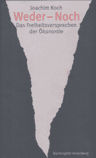 Umschlagfoto  --  Joachim Koch  --  Weder-Noch