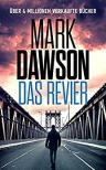 Umschlagfoto, Mark Dawson, Das Revier