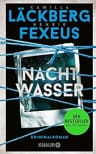 Umschlagfoto,	 Camilla L&auml;ckberg, Henrik Fexeus, Nachtwasser