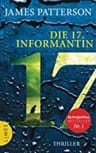 Umschlagfoto, James Patterson, Maxine Paetro, Die 17. Informantin