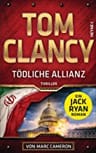 Umschlagfoto, Tom Clancy, Marc Cameron, T&ouml;dliche Allianz
