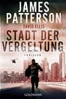 Umschlagfoto, James Patterson, David Ellis --  Stadt der Vergeltung