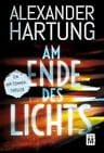 Umschlagfoto, Alexander Hartung, Am Ende des Lichts